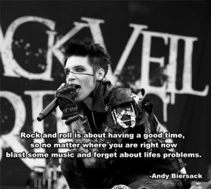 rock and roll is about having a good time, so no matter where you are ...