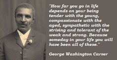 George Washington Carver Quotes More