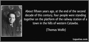 ... station of a town in the hills of western Catawba. - Thomas Wolfe