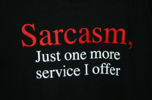 Sarcasm Sayings