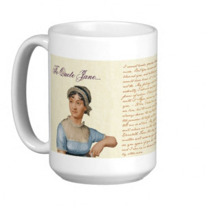 To Quote Jane Austen Quotes Tea Coffee Mug