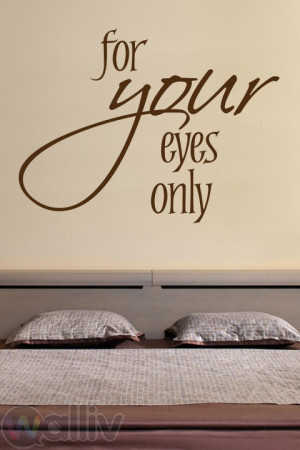 For Your Eyes Only Quote