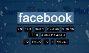 ... you feel like you’re talking to no one on Facebook? ( Image source