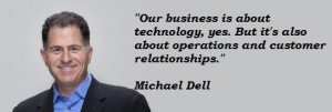Michael dell famous quotes 3