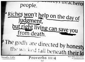 Riches won’t help on the day of judgment, but right living can save ...