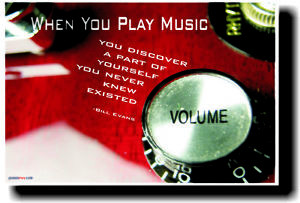 When-you-play-music-Bill-Evans-Quote-GUITAR-POSTER