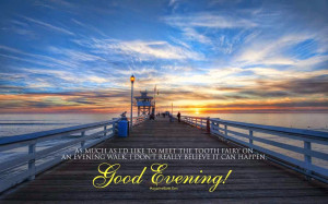 Beautiful Good Evening Images With Quotes Free Download