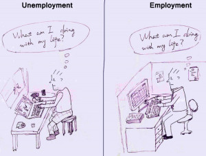 Being Employed Versus Unemployed Cartoon
