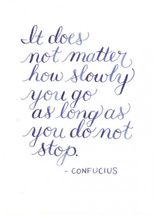 Quotes Fitness, Keep Moving, Motivation Quotes, Confucius Quotes ...