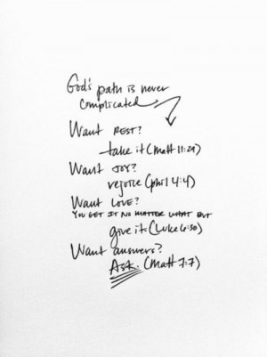 God's path is never complicated. http://laracasey.tumblr.com/post ...