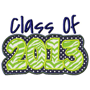 ... Class of 2013 Quotes http://www.embroidery-boutique.com/class-of-2013