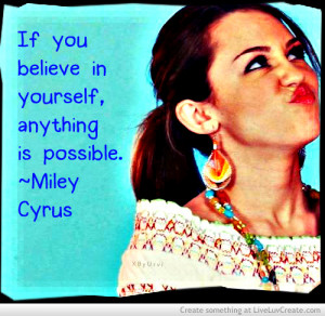 Miley Cyrus Quote3