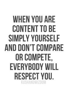 Believing in yourself and self acceptance and a spirit to work hard ...