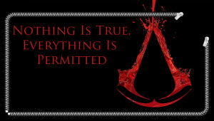 add this famous quote from Assassins creed to the lockscreen of your ...