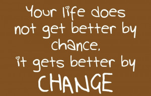 Be Better Quotes – Living A Better Life – Get better Quotes – Do ...