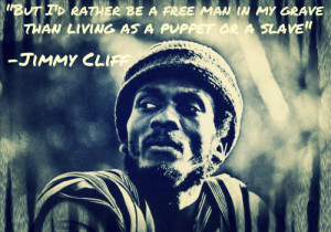 Jimmy Cliff Quotes