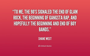quote-Shane-West-to-me-the-90s-signaled-the-end-228815.png