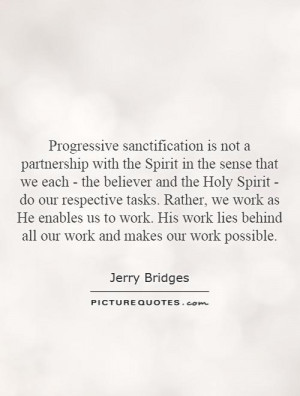 Progressive Sanctification Is Not A Partnership With The Spirit In