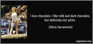 More Alicia Sacramone Quotes