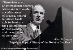 Financial Control - quote by Carroll Quigley, a brilliant, seldom ...