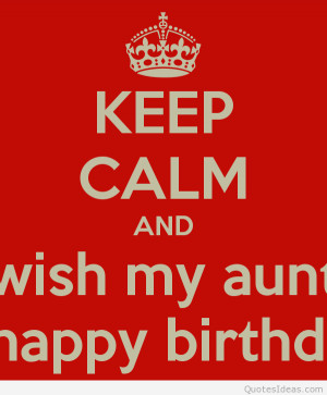birthday to my aunt, messages, quotes and sayings! Happy Birthday my ...