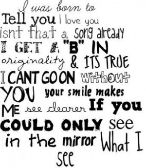 Was Born to Tell You I Love You ~ Father Quote