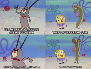 Spongebob is Assertive Funny Image