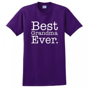 Best Grandma Ever T-Shirt XL Purple ...