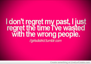 Dont Regret Past