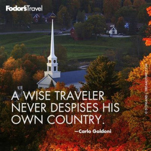 ... . -Carlo Goldoni // Travel Quote of the Week: On Origins | Fodor's