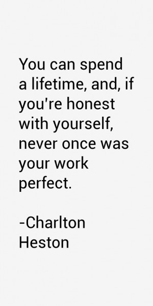 Return To All Charlton Heston Quotes