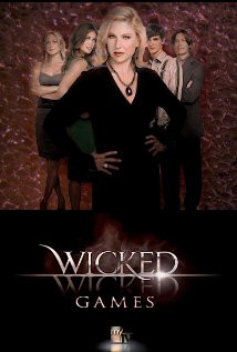 Wicked Wicked Games (2006) Poster