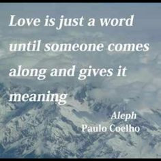 ... Quotes Rabbit, Paulo Coelho, True, Christmas Eve, Love Quotes