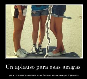 Traicioneras y sus excusas