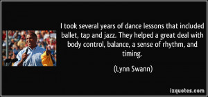 quote-i-took-several-years-of-dance-lessons-that-included-ballet-tap ...