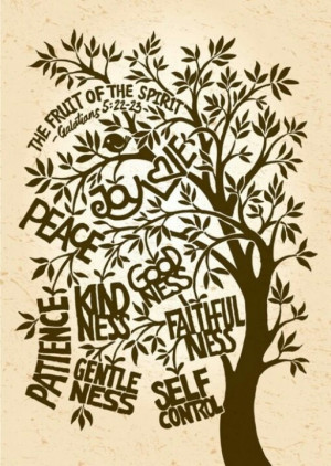Fruit of the spirit. Hope to make a tree like this for my ...