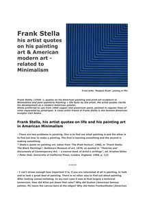 FRANK STELLA, his artist quotes on his painting art and artistic life ...