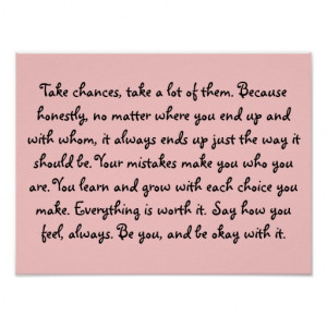 Take Chances Be Yourself Quote Poster