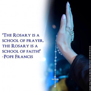Pope Francis ~ Rosary