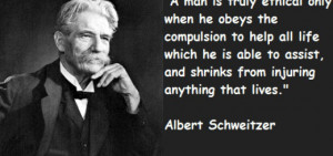 Albert Schweitzer Quote about animals