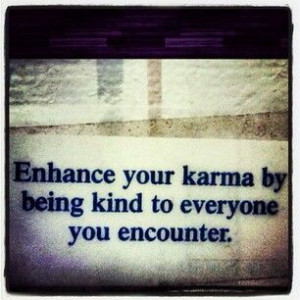 Enhance your karma...