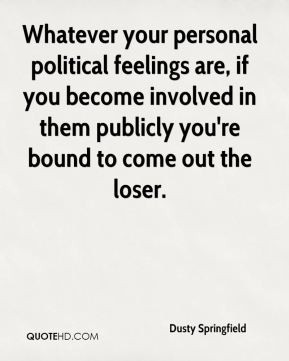 Dusty Springfield Quotes | QuoteHD