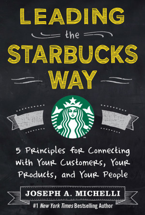 The international success of Starbucks begins with a promise: To ...