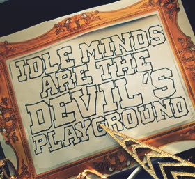 Quotes about Idleness