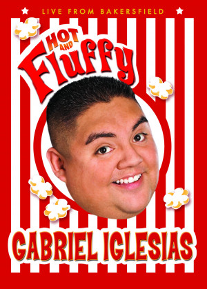 Gabriel Iglesias: Hot and Fluffy High Resolution Poster