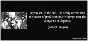 So you see, in the end, it is nearly certain that the power of ...