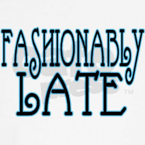fashionably_late_golf_shirt.jpg?color=White&height=460&width=460 ...