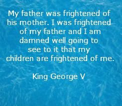 King George V Father's Day Quote