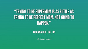 Super Mom Quotes Preview quote