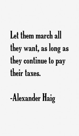 Alexander Haig Quotes & Sayings